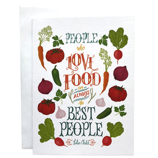 Foodie Quote People Who Love Food Any Occasion Greeting Card